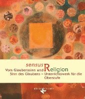 bokomslag sensus Religion - Vom Glaubenssinn und Sinn des Glaubens