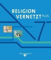 bokomslag Religion vernetzt Plus 7. Schuljahr - Schülerbuch