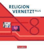 bokomslag Religion vernetzt Plus 8. Schuljahr - Schülerbuch