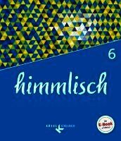 Klaus König, Stefan Mellentin, Kerstin Scheglmann, Philipp Voitle, Andrea Kabus, Klaus König - himmlisch 6. Jahrgangsstufe - Schülerbuch, Häftad
