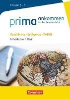 bokomslag Prima ankommen Geschichte, Erdkunde, Politik: Klasse 5/6 - Arbeitsbuch DaZ mit Lösungen