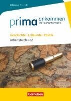 Maria Lutz, Franziska Meurer, Beatrice Müller, Eleonore von Oertzen, Insa Steinig-Brettschneider, Yurdakul Cakir-Dikkaya - Prima ankommen Geschichte, Erdkunde, Politik: Klasse 7-10 - Arbeitsbuch DaZ mit Lösungen, Häftad