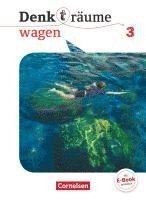 bokomslag Denk(t)räume wagen - Allgemeine Ausgabe 3 - Schülerbuch