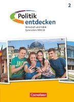 bokomslag Politik entdecken Band 2. Gymnasium Nordrhein-Westfalen - Schülerbuch