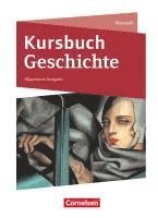 bokomslag Kursbuch Geschichte. Von der Antike bis zur Gegenwart - Neue Allgemeine Ausgabe