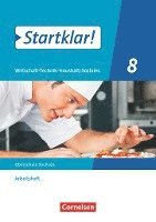 bokomslag Startklar! 8. Schuljahr - Wirtschaft-Technik-Haushalt/Soziales - Sachsen - Arbeitsheft