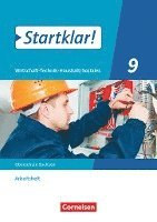 Startklar! 9. Schuljahr - Wirtschaft-Technik-Haushalt/Soziales - Sachsen - Arbeitsheft 1