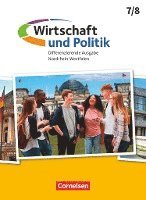 Wirtschaft und Politik 7./8. Schuljahr. Nordrhein-Westfalen - Schülerbuch 1