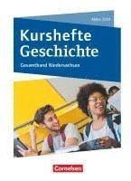 bokomslag Kurshefte Geschichte. Abitur Niedersachsen 2024 - Gesamtband - Schülerbuch