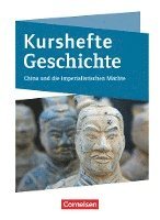 bokomslag Kurshefte Geschichte. Niedersachsen - China und die imperialistischen Mächte - Schülerbuch