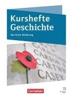 bokomslag Kurshefte Geschichte Niedersachsen. Der Erste Weltkrieg - Schulbuch