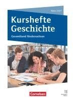 bokomslag Kurshefte Geschichte - Gesamtband Niedersachsen - Abitur 2027 - Ausgabe 2025 - Schulbuch mit digitalen Medien