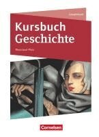 Kursbuch Geschichte - Rheinland-Pfalz - Ausgabe 2023 - Gesamtband - Schulbuch, Inbunden