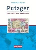 Götz Schwarzrock - Putzger Historischer Weltatlas. Kartenausgabe Bayern. 105. Auflage, Inbunden