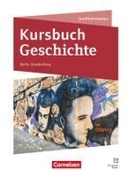 Philipp Mielich, Susanne van der Meij, Miriam Hoffmeyer, Robert Radecke-Rauh, Cornelius Lehmann, Claudia Deglau, Stephan Busse, Robin Gliffe, Robert Radecke-Rauh - Kursbuch Geschichte - Berlin/Brandenburg - Ausgabe 2026 - Gesamtband, Inbunden