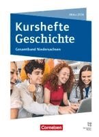 Robert Radecke-Rauh, Wolfgang Jäger, Joachim Biermann, Ursula Vogel, Daniela Brüsse-Haustein, Silke Möller, Robert Quast - Kurshefte Geschichte - Abitur Niedersachsen 2028 - Ausgabe 2026 - Qualifikationsphase - Gesamtband - Schulbuch mit digitalen Medien, Inbunden