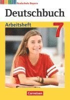 bokomslag Deutschbuch 7. Jahrgangsstufe - Realschule Bayern   - Arbeitsheft mit Lösungen
