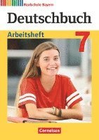 Elke Aigner-Haberstroh, Gertraud Bildl, Monika Hochleitner-Prell, Ulrike Meier-Robisch, Klaus Schmid, Doris Thammer, Sonja Wiesiollek, Anja Zwengauer, Sylvia Wüst - Deutschbuch 7. Jahrgangsstufe - Realschule Bayern   - Arbeitsheft mit Lösungen, Häftad
