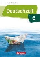 bokomslag Deutschzeit 6. Schuljahr - Östliche Bundesländer und Berlin - Schülerbuch