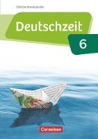 Deutschzeit 6. Schuljahr - Östliche Bundesländer und Berlin - Schülerbuch 1