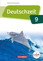 Catharina Banneck, Marian Berbesch, Dennis Breitenwischer, Benedikt Engels, Wilke Held, Wendel Hennen, Andreas Jany, Jérôme Malow, Maike Michelis, Annette Preuninger, Toka-Lena Rusnok, Maria Thanheiser, Marco Ursin, Jan Wohlgemuth, Anja Fandel, Ulla Oppenländer - Deutschzeit 9. Schuljahr - Östliche Bundesländer und Berlin - Schülerbuch, Inbunden