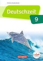 Deutschzeit 9. Schuljahr - Östliche Bundesländer und Berlin - Schülerbuch 1