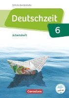 bokomslag Deutschzeit 6. Schuljahr - Östliche Bundesländer und Berlin - Arbeitsheft mit Lösungen