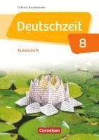 bokomslag Deutschzeit 8. Schuljahr - Östliche Bundesländer und Berlin - Arbeitsheft mit Lösungen