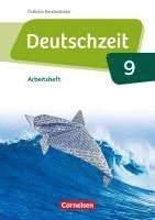 bokomslag Deutschzeit 9. Schuljahr - Östliche Bundesländer und Berlin - Arbeitsheft mit Lösungen