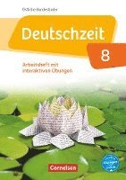 Renate Gross, Franziska Jaap, Anne Jansen, Sophie Porzelt, Toka-Lena Rusnok - Deutschzeit 8. Schuljahr - Östliche Bundesländer und Berlin - Arbeitsheft mit interaktiven Übungen auf scook.de, Häftad