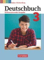 Deutschbuch - Differenzierende Ausgabe Band 3: 7. Schuljahr - Baden-Württemberg - Schülerbuch 1