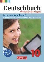 Deutschbuch 10. Schuljahr - Zu allen differenzierenden Ausgaben - Lern- und Arbeitsheft für Lernende mit erhöhtem Förderbedarf im inklusiven Unterricht 1