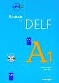 bokomslag Réussir le DELF. A1. Livret mit CD