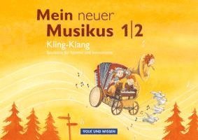 bokomslag Mein neuer Musikus 1./2. Schuljahr. Kling-Klang.  Musizierheft