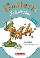 bokomslag Einsterns Schwester - Sprache und Lesen - Bayern - 4. Jahrgangsstufe. Arbeitsheft Schulausgangsschrift