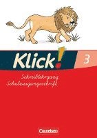 bokomslag Klick!. Erstlesen. Schreiblehrgang 3 in Schulausgangsschrift. Östliche Bundesländer und Berlin