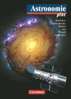 bokomslag Astronomie plus - Für die Sekundarstufe I und II. Schülerbuch