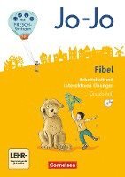 Jo-Jo Fibel 1. Schuljahr - Allgemeine Ausgabe - Neubearbeitung 2016. Arbeitsheft in Grundschrift mit interaktiven Übungen auf scook.de 1