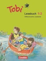 Tobi-Fibel. 1./2. Schuljahr. Lesebuch 1/2. Neubearbeitung 1