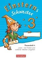 Wiebke Gerstenmaier, Sonja Grimm, Roland Bauer, Jutta Maurach - Einsterns Schwester - Sprache und Lesen 3. Schuljahr - Themenheft 4, Häftad