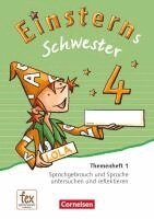 Einsterns Schwester 4. Schuljahr - Sprache und Lesen - Themenheft 1, Häftad