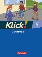 Thomas Breucker, Doris Keuck, Petra Kühne, Ines Zemkalis, Franz B. Wember - Klick! Mathematik 5. Schuljahr. Schülerbuch. Östliche und westliche Bundesländer, Inbunden