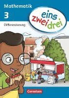 eins zwei drei - Mathematik 3. Schuljahr. Differenzierungsblock, Inbunden