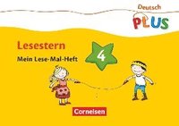 bokomslag Deutsch plus. Grundschule. Lese-Mal-Hefte. Lesestern. Arbeitsheft 4