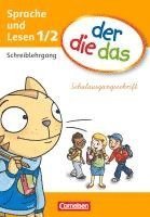 der die das - Erstlesen 1./2. Schuljahr. Schreiblehrgang Schulausgangsschrift 1