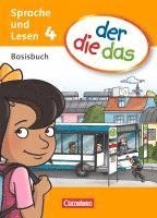 bokomslag der die das 4. Schuljahr. Basisbuch Sprache und Lesen