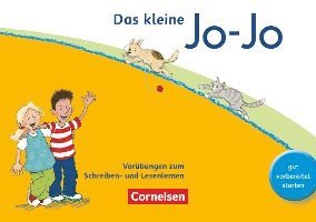 Jo-Jo Fibel - Aktuelle allgemeine Ausgabe. Das kleine Jo-Jo. Vorübungen zum Schreiben- und Lesenlernen 1