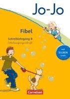 bokomslag Jo-Jo Fibel - Aktuelle allgemeine Ausgabe. Schreiblehrgang B in Schulausgangsschrift