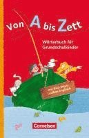 bokomslag Von A bis Zett . Allgemeine Ausgabe. Wörterbuch mit Bild-Wort-Lexikon Englisch