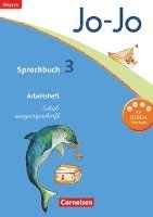 Jo-Jo Sprachbuch - Grundschule Bayern. 3. Jahrgangsstufe - Arbeitsheft in Schulausgangsschrift 1